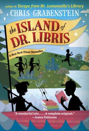 The Island of Dr. Libris de Chris Grabenstein