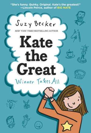 Kate the Great de Suzy Becker