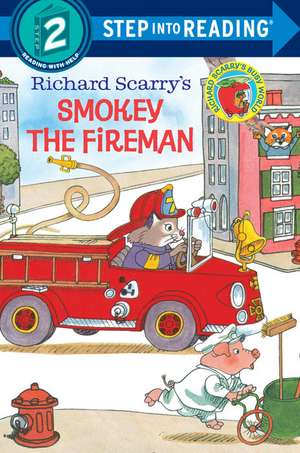 Richard Scarry's Smokey the Fireman de Richard Scarry