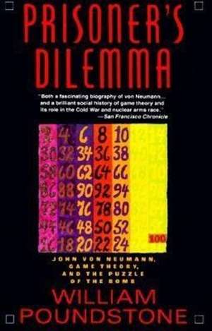 Prisoner's Dilemma de William Poundstone