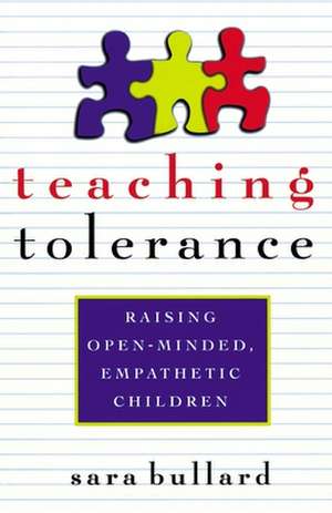 Teaching Tolerance de Sara Bullard