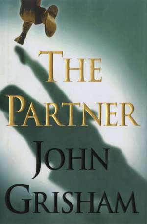 The Partner de John Grisham