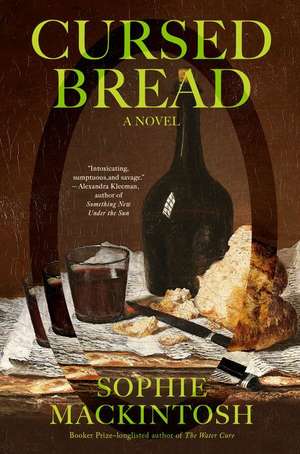 Cursed Bread de Sophie Mackintosh