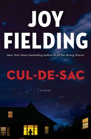 Cul-de-sac de Joy Fielding