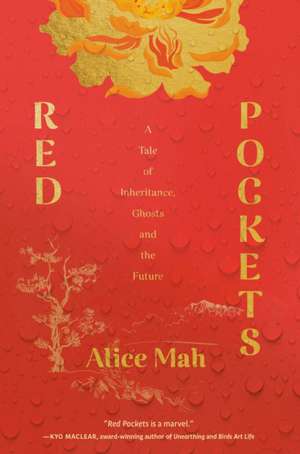 Red Pockets de Alice Mah