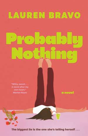 Probably Nothing de Lauren Bravo