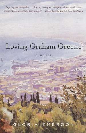 Loving Graham Greene de Gloria Emerson