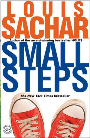 Small Steps de Louis Sachar