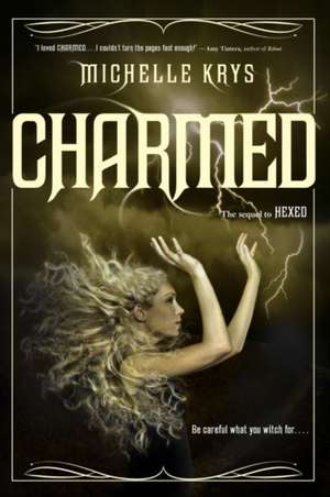 Charmed de Michelle Krys