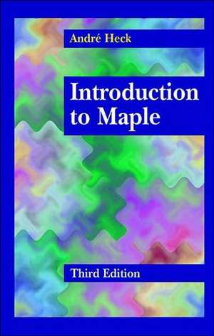 Introduction to Maple de Andre Heck