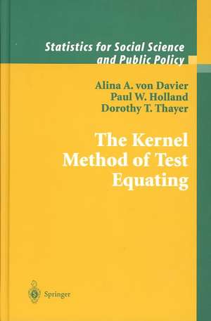 The Kernel Method of Test Equating de Alina A von Davier