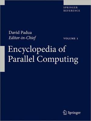 Encyclopedia of Parallel Computing de David Padua