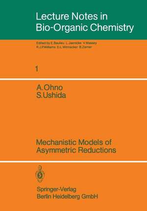 Mechanistic Models of Asymmetric Reductions de Atsuyoshi Ohno