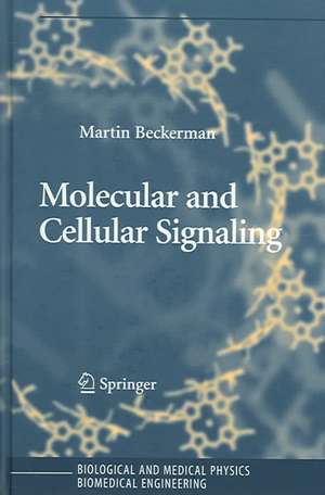 Molecular and Cellular Signaling de Martin Beckerman