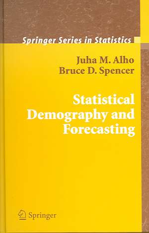 Statistical Demography and Forecasting de Juha Alho