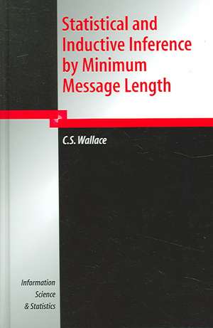 Statistical and Inductive Inference by Minimum Message Length de C. S. Wallace