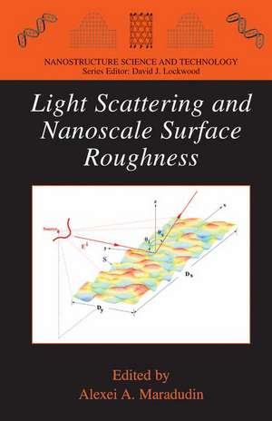 Light Scattering and Nanoscale Surface Roughness de Alexei A. Maradudin