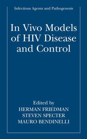 In vivo Models of HIV Disease and Control de Herman Friedman