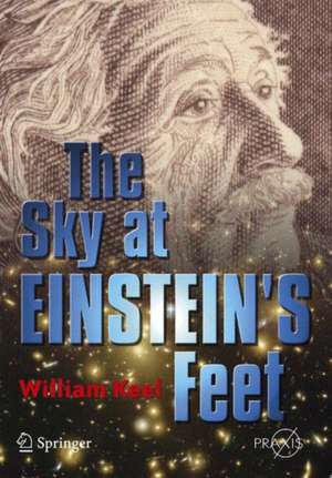 The Sky at Einstein's Feet de William C. Keel