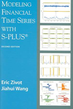 Modeling Financial Time Series with S-PLUS® de Eric Zivot