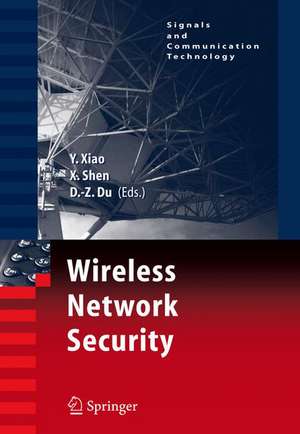 Wireless Network Security de Yang Xiao