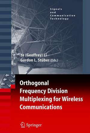 Orthogonal Frequency Division Multiplexing for Wireless Communications de Ye Geoffrey Li