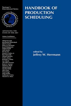 Handbook of Production Scheduling de Jeffrey W. Herrmann