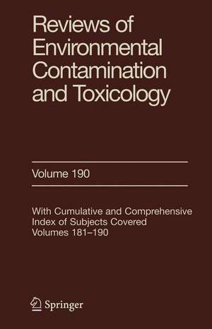 Reviews of Environmental Contamination and Toxicology 190 de D.M. Whitacre