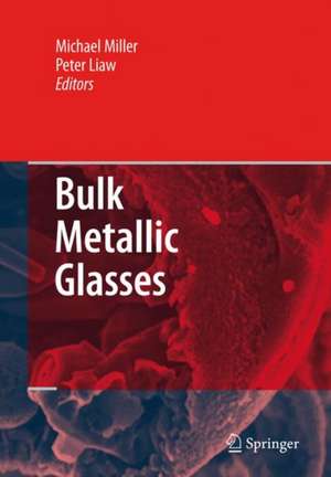 Bulk Metallic Glasses: An Overview de Michael Miller