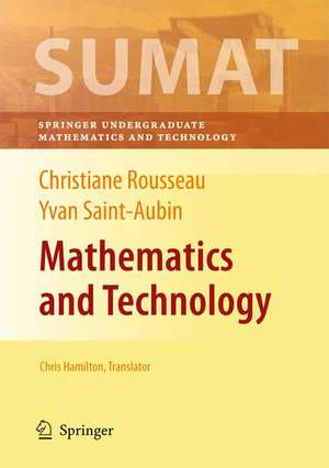 Mathematics and Technology de Christiane Rousseau