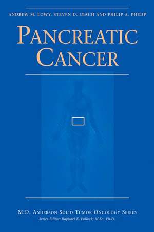 Pancreatic Cancer de Andrew M. Lowy