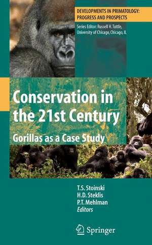 Conservation in the 21st Century: Gorillas as a Case Study de T.S. Stoinski