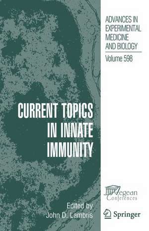 Current Topics in Innate Immunity de John D. Lambris