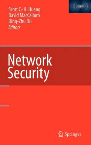 Network Security de Scott C.-H. Huang