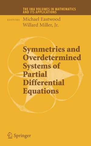 Symmetries and Overdetermined Systems of Partial Differential Equations de Michael Eastwood