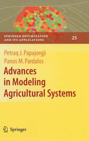 Advances in Modeling Agricultural Systems de Petraq Papajorgji