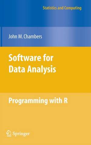 Software for Data Analysis: Programming with R de John Chambers