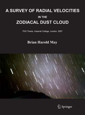 A Survey of Radial Velocities in the Zodiacal Dust Cloud de Brian May