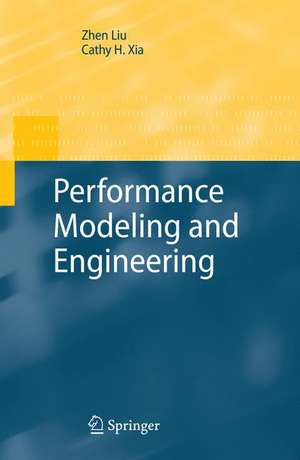 Performance Modeling and Engineering de Zhen Liu