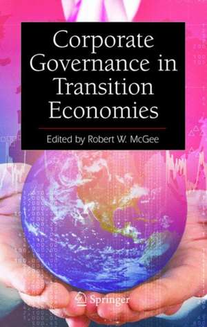 Corporate Governance in Transition Economies de Robert W. McGee