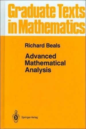 Advanced Mathematical Analysis: Periodic Functions and Distributions, Complex Analysis, Laplace Transform and Applications de R. Beals