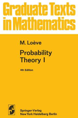 Probability Theory I de M. Loeve