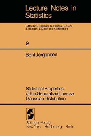 Statistical Properties of the Generalized Inverse Gaussian Distribution de B. Jorgensen