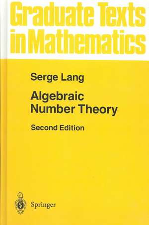 Algebraic Number Theory de Serge Lang