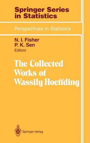 The Collected Works of Wassily Hoeffding de Wassily Hoeffding