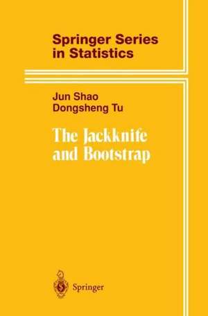 The Jackknife and Bootstrap de Jun Shao