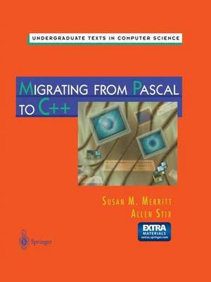 Migrating from Pascal to C++ de Susan N. Merritt