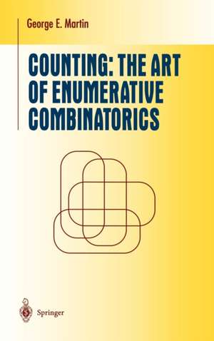 Counting: The Art of Enumerative Combinatorics de George E. Martin