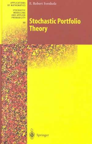 Stochastic Portfolio Theory de E. Robert Fernholz