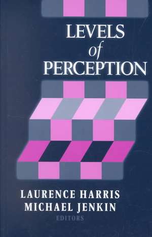 Levels of Perception de Laurence Harris